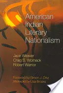 Literacki nacjonalizm amerykańskich Indian - American Indian Literary Nationalism