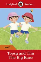 Topsy i Tim: Wielki wyścig - Czytanki z Biedronką - Poziom 2 - Topsy and Tim: The Big Race - Ladybird Readers Level 2