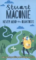 Never Mind the Quantocks - ulubione wiejskie spacery Stuarta Maconie'a - Never Mind the Quantocks - Stuart Maconie's Favourite Country Walks