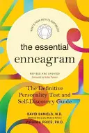 The Essential Enneagram: Ostateczny test osobowości i przewodnik samopoznania - poprawiony i zaktualizowany - The Essential Enneagram: The Definitive Personality Test and Self-Discovery Guide -- Revised & Updated
