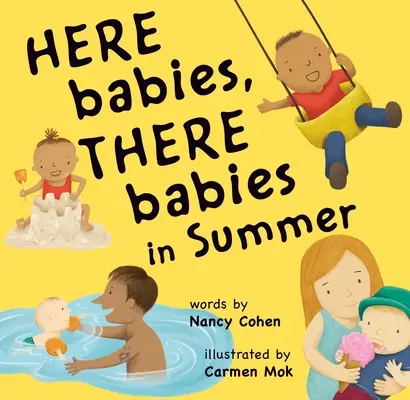 Tu dzieci, tam dzieci w lecie - Here Babies, There Babies in Summer