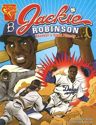 Jackie Robinson: wielki pionier baseballu - Jackie Robinson: Baseball's Great Pioneer