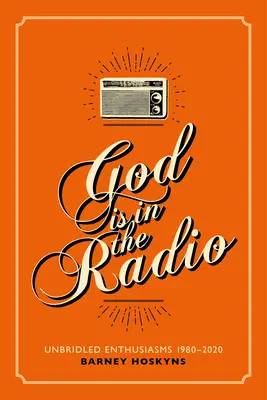 Bóg jest w radiu - God Is in the Radio