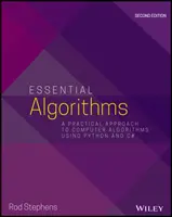 Essential Algorithms: Praktyczne podejście do algorytmów komputerowych z wykorzystaniem Pythona i C# - Essential Algorithms: A Practical Approach to Computer Algorithms Using Python and C#