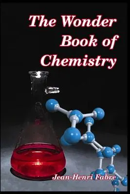 Cudowna księga chemii - The Wonder Book of Chemistry