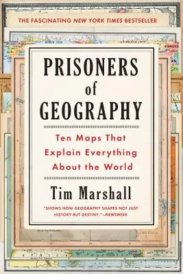 Więźniowie geografii, 1: Dziesięć map, które wyjaśniają wszystko o świecie - Prisoners of Geography, 1: Ten Maps That Explain Everything about the World