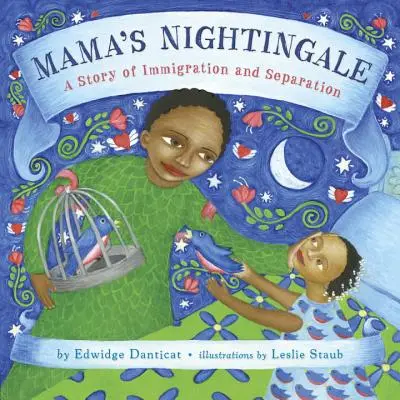 Mama's Nightingale: Historia imigracji i separacji - Mama's Nightingale: A Story of Immigration and Separation