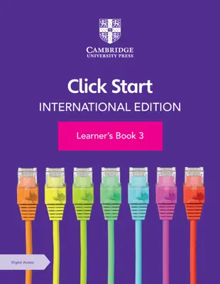 Click Start International Edition Learner's Book 3 z dostępem cyfrowym (1 rok) [z eBookiem] - Click Start International Edition Learner's Book 3 with Digital Access (1 Year) [With eBook]