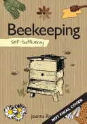 Samowystarczalność: Pszczelarstwo - Self-Sufficiency: Beekeeping