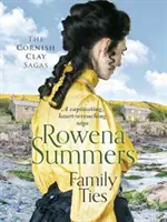 Więzy rodzinne - porywająca, chwytająca za serce saga - Family Ties - A captivating heart-wrenching saga