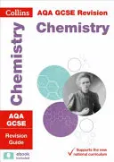 Collins GCSE Revision and Practice: New 2016 Curriculum - Aqa GCSE Chemistry: Przewodnik po powtórkach - Collins GCSE Revision and Practice: New 2016 Curriculum - Aqa GCSE Chemistry: Revision Guide