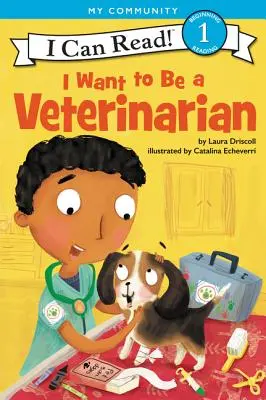 Chcę zostać weterynarzem - I Want to Be a Veterinarian