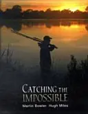 Złapać niemożliwe - Catching the Impossible