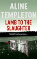 Jagnię na rzeź - DI Marjory Fleming, księga 4 - Lamb to the Slaughter - DI Marjory Fleming Book 4