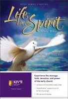 Biblia Króla Jakuba Życie w Duchu Świętym: Dawniej Full Life Study - King James Life in the Spirit Study Bible: Formerly Full Life Study