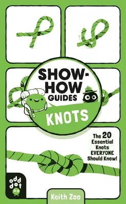 Poradniki: Węzły: 20 podstawowych węzłów, które każdy powinien znać! - Show-How Guides: Knots: The 20 Essential Knots Everyone Should Know!