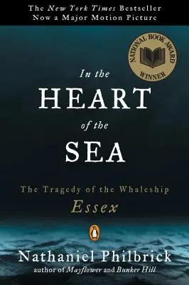 W sercu morza: Tragedia statku wielorybniczego Essex - In the Heart of the Sea: The Tragedy of the Whaleship Essex