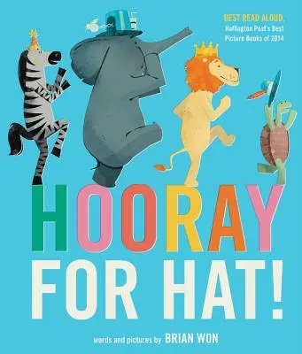 Hura dla Kapelusza! - Hooray for Hat!