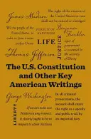 Konstytucja Stanów Zjednoczonych i inne kluczowe pisma amerykańskie - The U.S. Constitution and Other Key American Writings