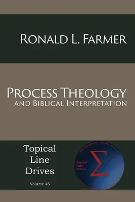 Teologia procesu i interpretacja biblijna - Process Theology and Biblical Interpretation