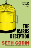 Oszustwo Ikara - Jak wysoko polecisz? - Icarus Deception - How High Will You Fly?