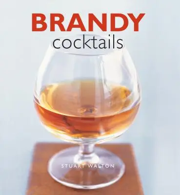 Koktajle z brandy - Brandy Cocktails