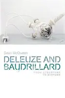 Deleuze i Baudrillard: Od cyberpunku do biopunku - Deleuze and Baudrillard: From Cyberpunk to Biopunk