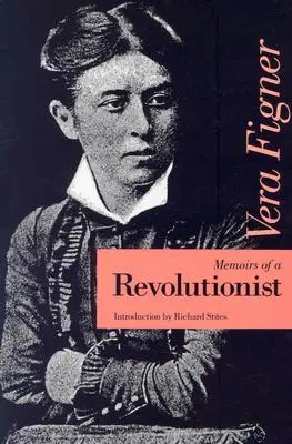 Wspomnienia rewolucjonisty - Memoirs of a Revolutionist