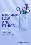 Prawo i etyka w pielęgniarstwie - Nursing Law and Ethics
