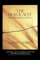 Holokaust - żydowska tragedia - Holocaust - The Jewish Tragedy