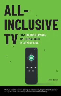 All-Inclusive TV: Jak dynamicznie rozwijające się marki zmieniają reklamę telewizyjną - All-Inclusive TV: How Booming Brands Are Reimagining TV Advertising