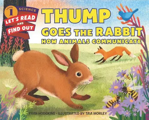 Thump Goes the Rabbit: Jak komunikują się zwierzęta - Thump Goes the Rabbit: How Animals Communicate