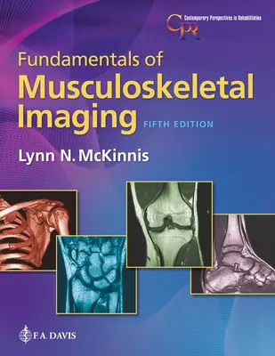 Podstawy obrazowania układu mięśniowo-szkieletowego - Fundamentals of Musculoskeletal Imaging