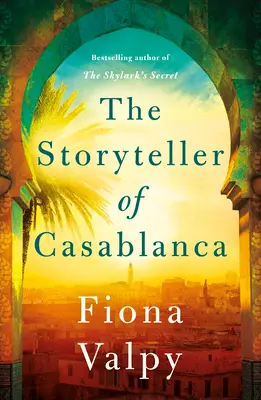 Opowiadacz z Casablanki - The Storyteller of Casablanca