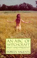 ABC czarów dawniej i dziś - ABC of Witchcraft Past and Present