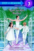 Balet dziadka do orzechów - The Nutcracker Ballet