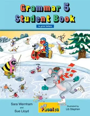 Grammar 5 Student Book: In Print Letters (amerykańskie wydanie angielskie) - Grammar 5 Student Book: In Print Letters (American English Edition)