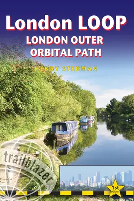 London Loop: London Outer Orbital Path - zawiera 48 dużych map pieszych - London Loop: London Outer Orbital Path - Includes 48 Large-Scale Hiking Maps