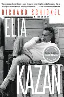 Elia Kazan: Biografia - Elia Kazan: A Biography