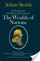 Dociekania nad naturą i przyczynami bogactwa narodów - Inquiry into the Nature and Causes of the Wealth of Nations