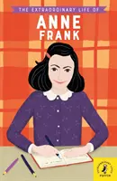 Niezwykłe życie Anny Frank - Extraordinary Life of Anne Frank