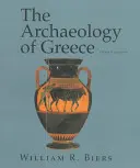 Archeologia Grecji: Wprowadzenie - The Archaeology of Greece: An Introduction