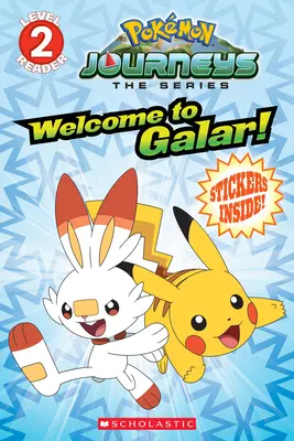 Witamy w Galarze! (Pokmon Level Two Reader) (Media Tie-In), 1 - Welcome to Galar! (Pokmon Level Two Reader) (Media Tie-In), 1