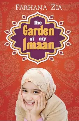 Ogród mojego Imaan - The Garden of My Imaan