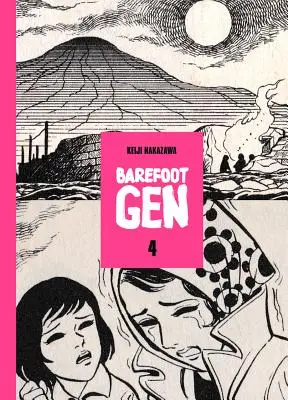 Barefoot Gen, tom 4 - Barefoot Gen, Volume 4