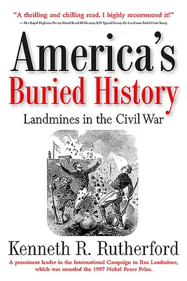 Pogrzebana historia Ameryki: Miny lądowe w wojnie secesyjnej - America's Buried History: Landmines in the Civil War