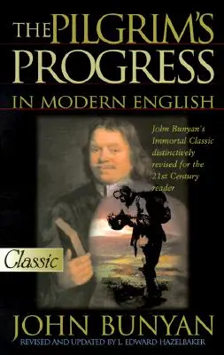 The Pilgrim's Progress we współczesnym języku angielskim - The Pilgrim's Progress in Modern English