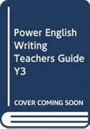 Power English: Pisanie Przewodnik dla nauczyciela Rok 3 - Power English: Writing Teacher's Guide Year 3