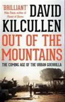 Z gór - nadchodząca era miejskiej partyzantki - Out of the Mountains - The Coming Age of the Urban Guerrilla