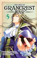 Record of Grancrest War, tom 5, 5 - Record of Grancrest War, Vol. 5, 5